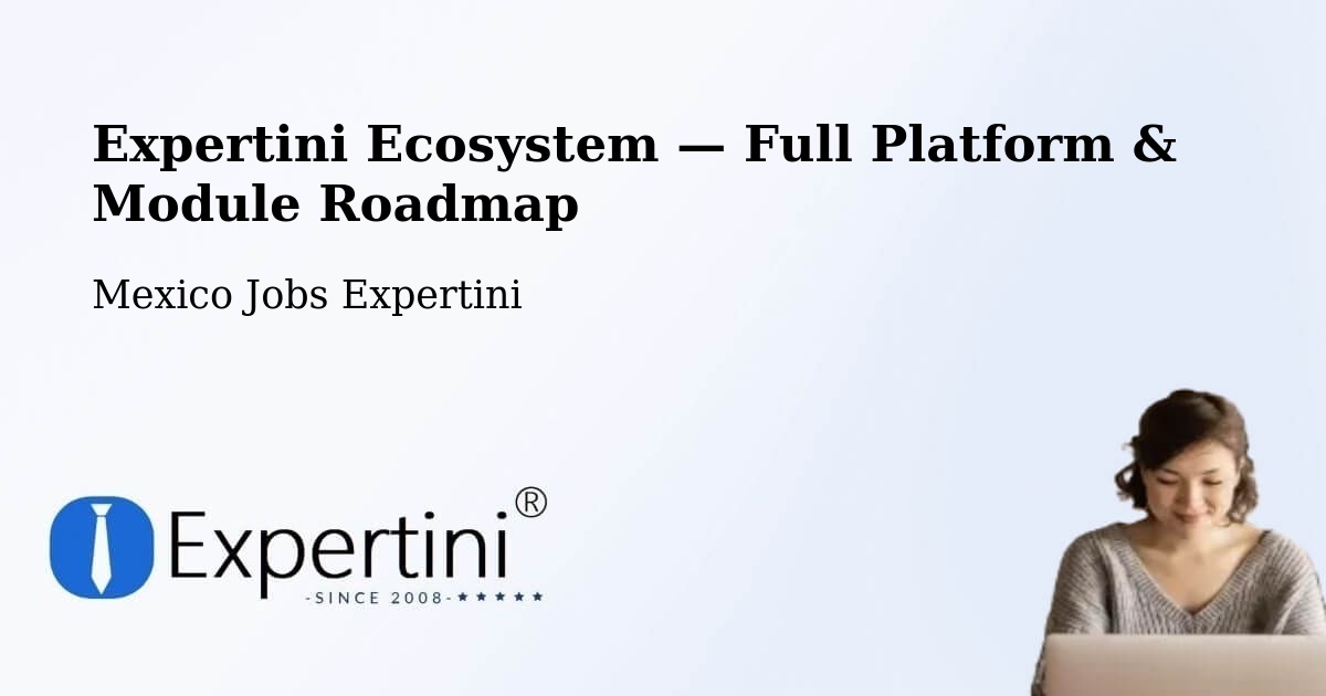Expertini Ecosystem — Full Platform & Module Roadmap – Lerma